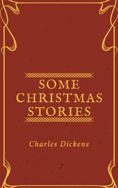 Some Christmas Stories (Annotated)