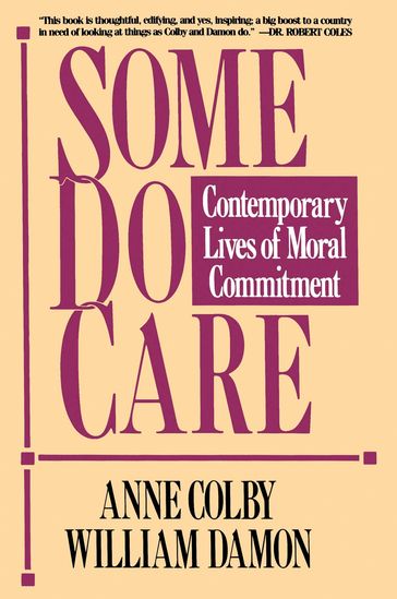 Some Do Care - Anne Colby - William Damon