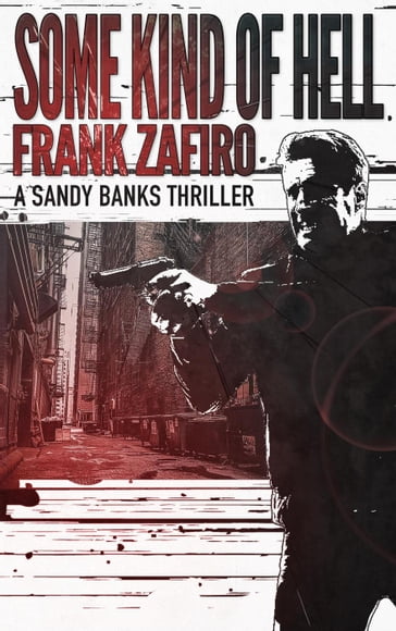 Some Kind of Hell - Frank Zafiro