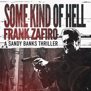 Some Kind of Hell - Frank Zafiro