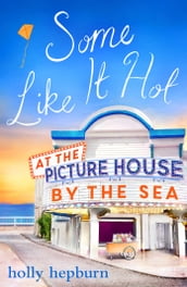 Some Like It Hot at the Picture House by the Sea