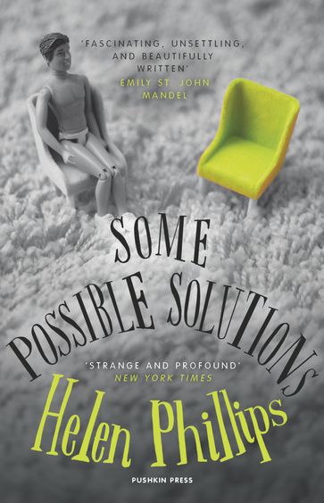 Some Possible Solutions - Helen Phillips
