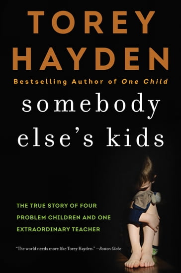 Somebody Else's Kids - Torey Hayden