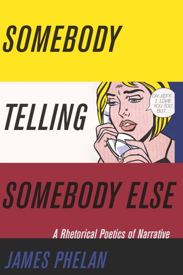 Somebody Telling Somebody Else - James Phelan