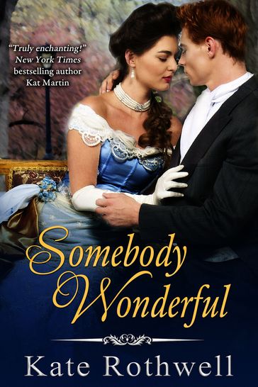 Somebody Wonderful - Kate Rothwell