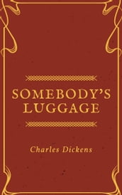 Somebody s Luggage (Annotated)