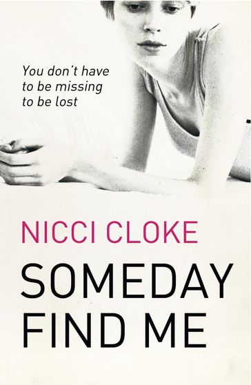 Someday Find Me - Nicci Cloke