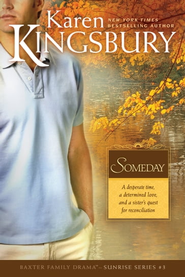 Someday - Karen Kingsbury