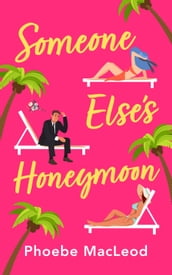 Someone Else s Honeymoon