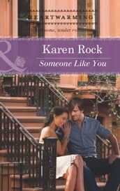 Someone Like You (Mills & Boon Heartwarming)