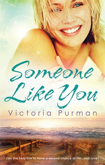 Someone Like You (The Boys of Summer, #2) - Victoria Purman