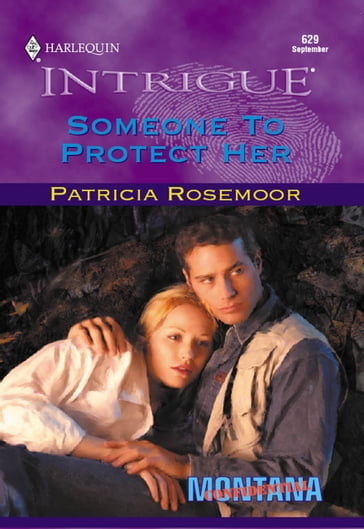 Someone To Protect Her (Mills & Boon Intrigue) - Patricia Rosemoor
