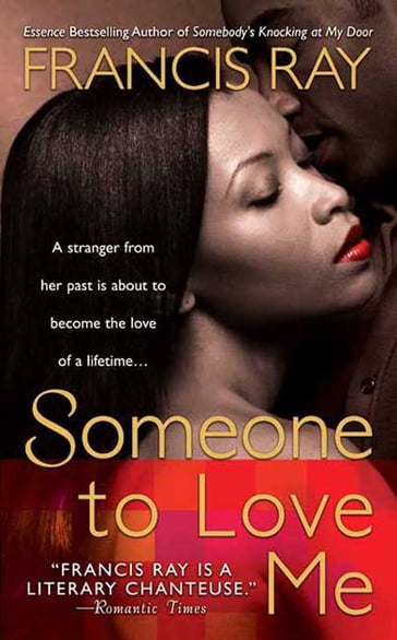 Someone to Love Me - Francis Ray