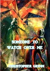 Someone to Watch Over Me