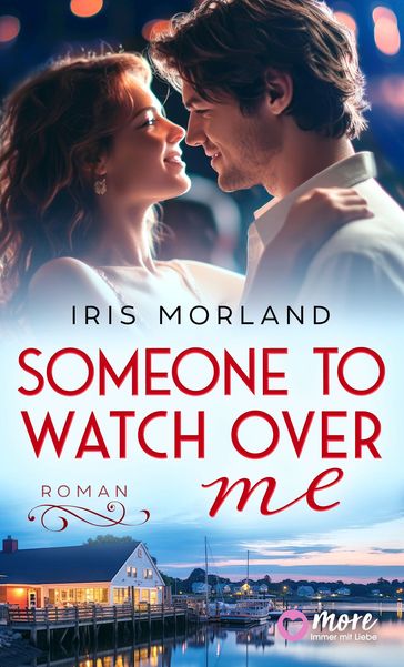 Someone to watch over me - Iris Morland