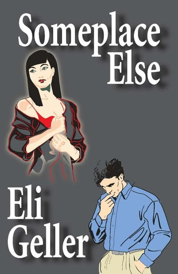 Someplace Else - Eli Geller