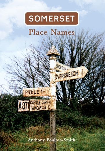 Somerset Place Names - Anthony Poulton-Smith