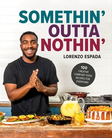 Somethin' Outta Nothin' - Lorenzo Espada