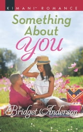 Something About You (Coleman House, Book 3)