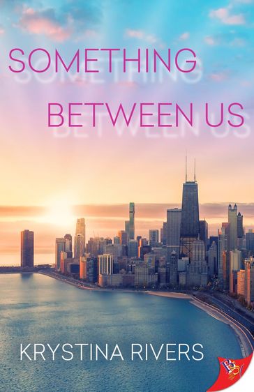 Something Between Us - Krystina Rivers