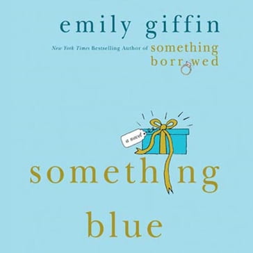Something Blue - Emily Giffin