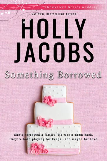 Something Borrowed - Holly Jacobs