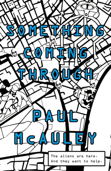 Something Coming Through - Paul McAuley