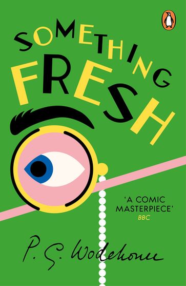 Something Fresh - P G Wodehouse