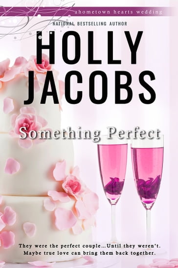 Something Perfect - Holly Jacobs
