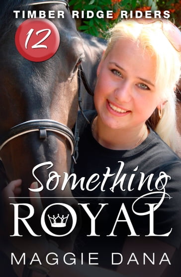 Something Royal - Maggie Dana