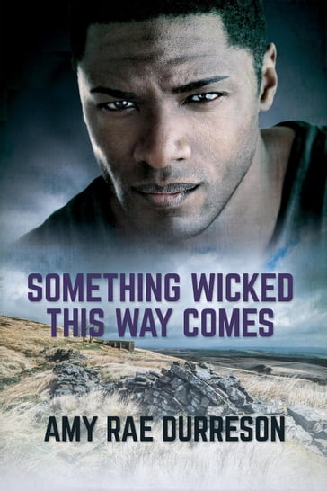 Something Wicked This Way Comes - Amy Rae Durreson