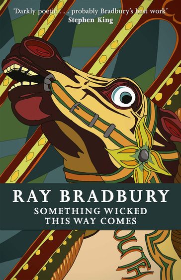 Something Wicked This Way Comes - Ray Bradbury