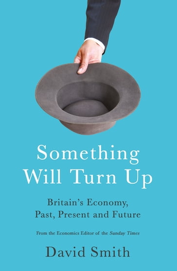 Something Will Turn Up - David Smith