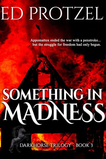 Something in Madness - Ed Protzel