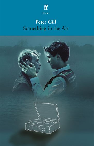 Something in the Air - Peter Gill