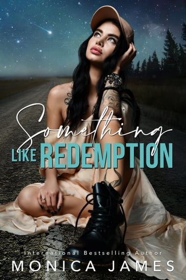 Something like Redemption - Monica James