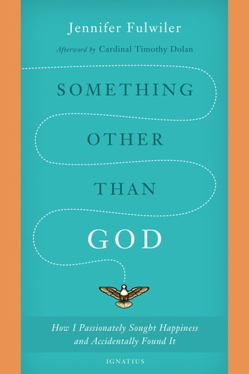 Something other than God - Jennifer Fulwiler