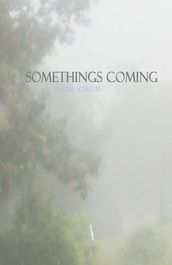 Something s Coming