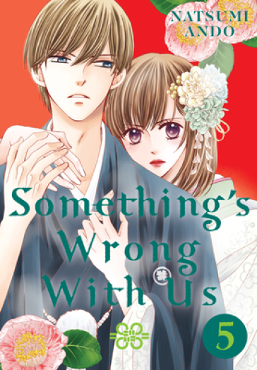 Something's Wrong With Us 5 - Natsumi Ando