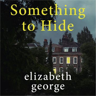 Something to Hide - Elizabeth George