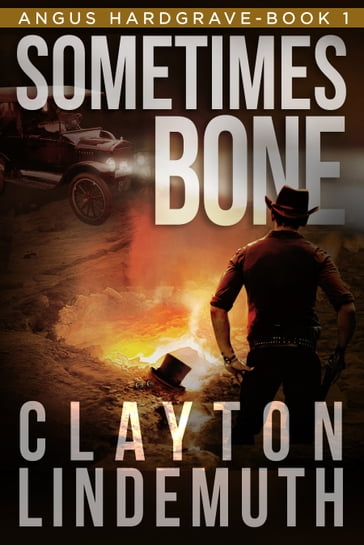 Sometimes Bone - Clayton Lindemuth