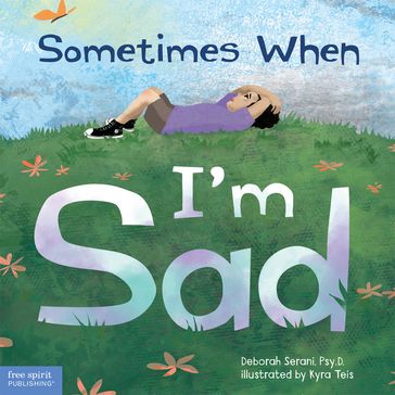 Sometimes When I'm Sad - Deborah Serani