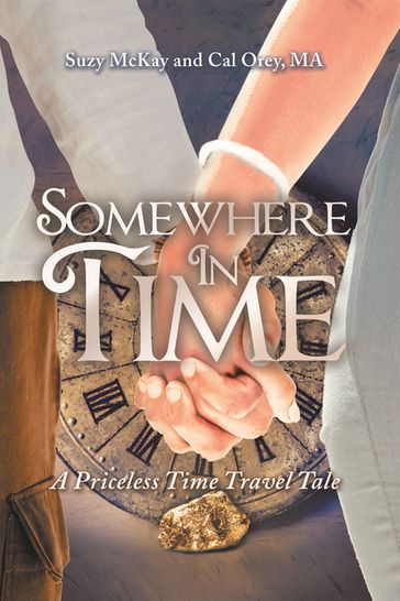 Somewhere In Time - Suzy McKay - Cal Orey