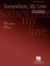 Somewhere, My Love (Lara s Theme) Sheet Music