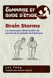 Sommaire Et Guide D Étude  Brain Storms