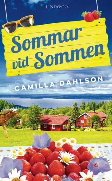 Sommar vid Sommen - Camilla Dahlson - Emma Graves