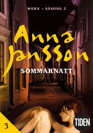 Sommarnatt - 3 - Anna Jansson - Helena Hammarstrom