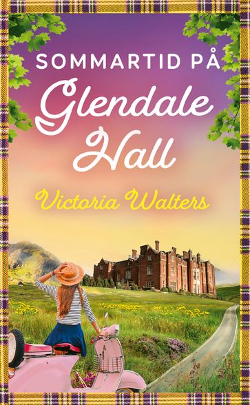 Sommartid pa Glendale Hall - Victoria Walters