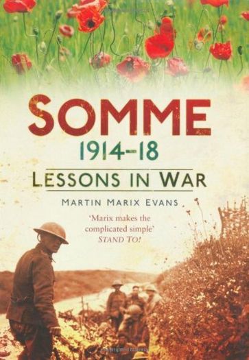 Somme 1914-18 - Martin Marix Evans