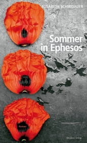 Sommer in Ephesos